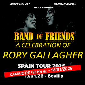 BAND OF FRIENDS - ENTRADA GENERAL